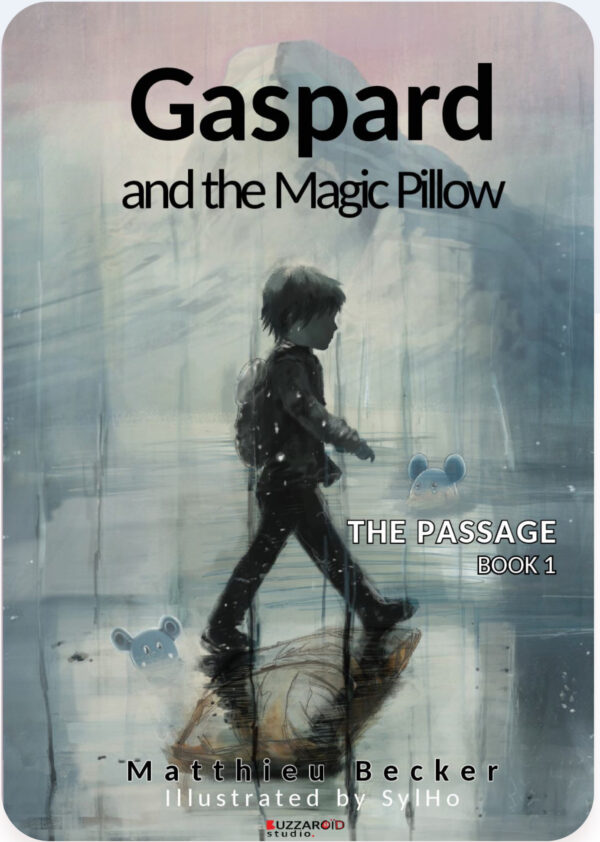 Gaspard and the Magic Pillow